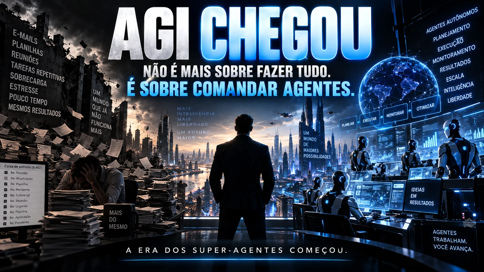 AGI chegou — não é mais sobre fazer tudo, é sobre comandar agentes. A era dos super-agentes começou.