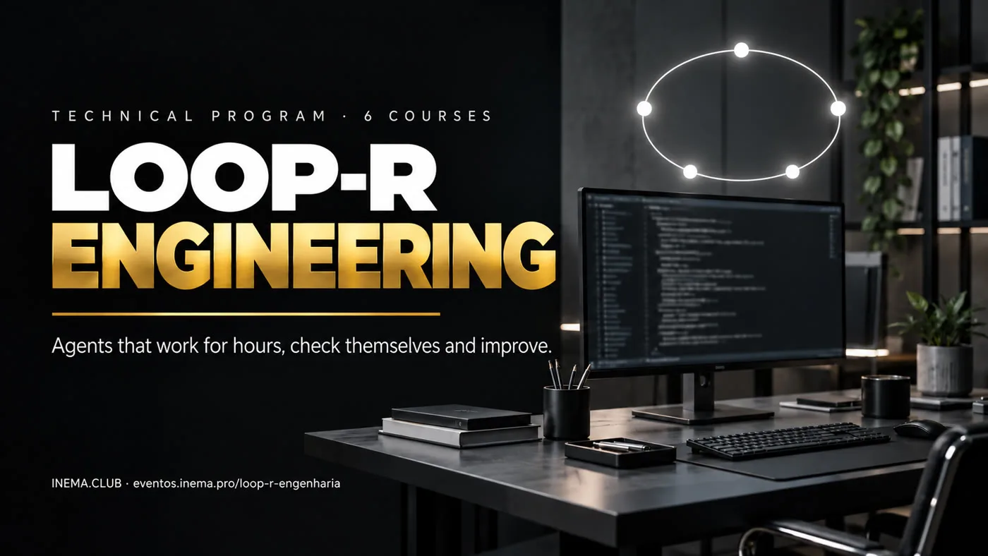 LOOP-R Engineering — technical program in 6 courses: agents that work for hours, check themselves and improve.