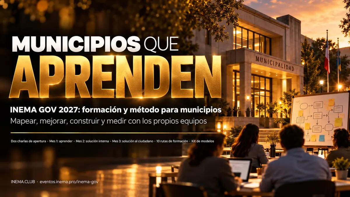 INEMA GOV 2027 — municipios que aprenden: formación y método para municipios, con dos charlas, tres meses y dos soluciones.